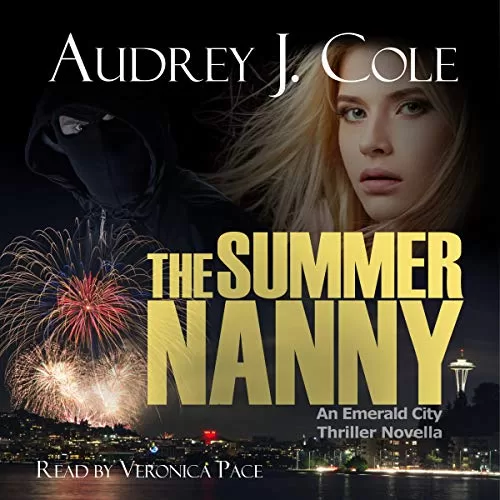 The Summer Nanny By Audrey J. Cole