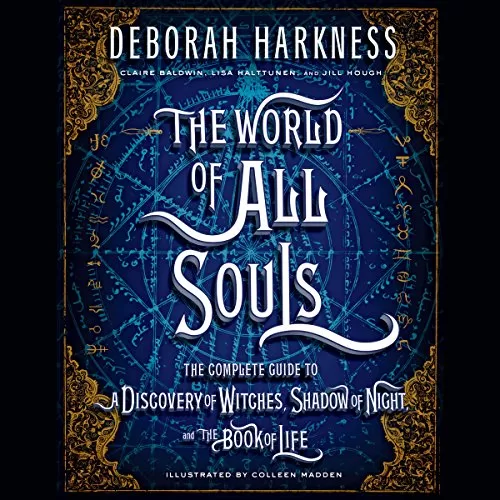 The World of All Souls By Deborah Harkness