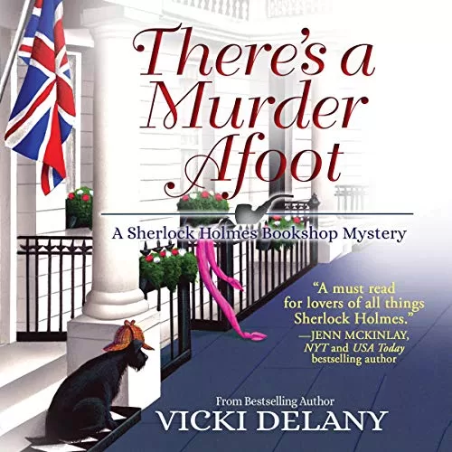 There's a Murder Afoot By Vicki Delany