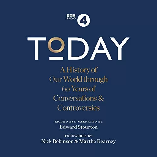 Today By Nick Robinson, BBC Radio 4, Martha Kearney, Sarah Sands, Edward Stourton