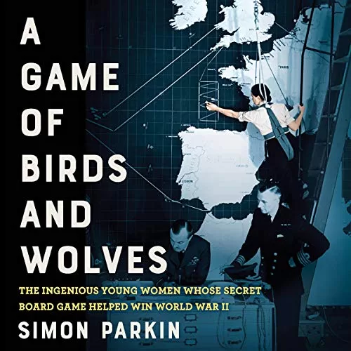 A Game of Birds and Wolves By Simon Parkin