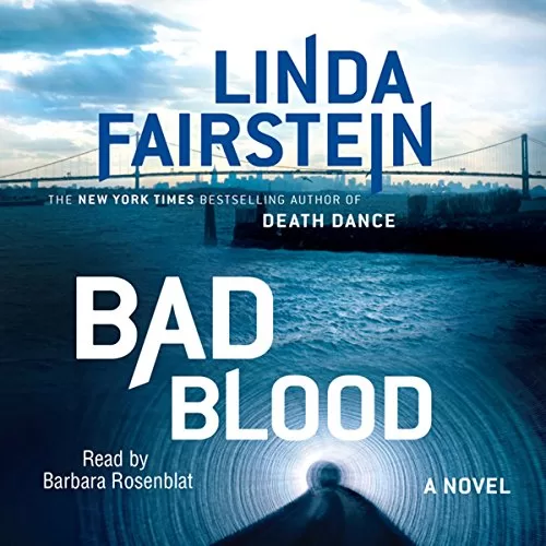 Bad Blood By Linda Fairstein