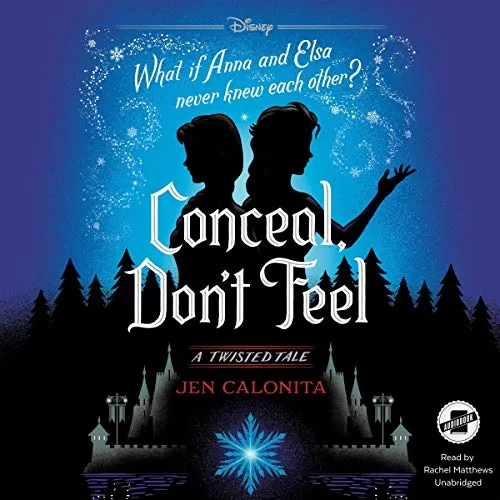Conceal Don't Feel By Jen Calonita