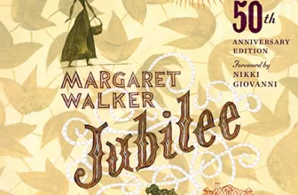 Jubilee 50th Anniversary Edition By Margaret Walker