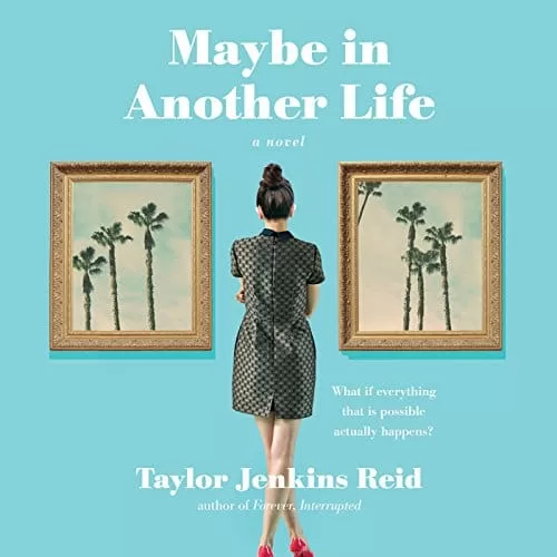 Maybe in Another Life By Taylor Jenkins Reid