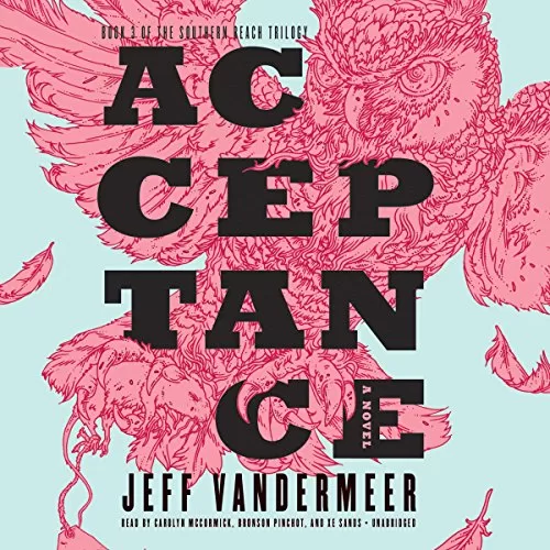 Acceptance By Jeff VanderMeer