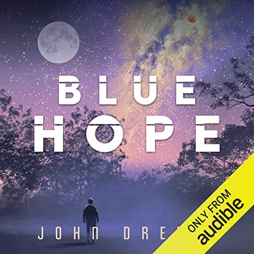 Blue Hope By John Dreese