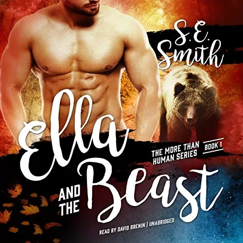 Ella and the Beast By S. E. Smith