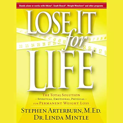 Lose It for Life By Stephen Arterburn, Linda Mintle