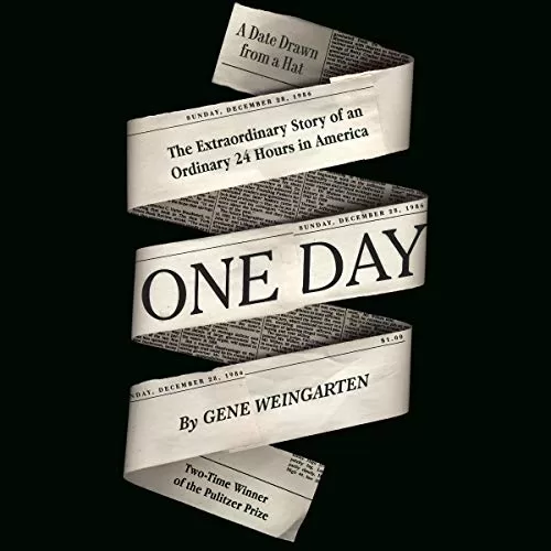 One Day By Gene Weingarten