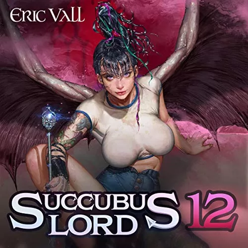 Succubus Lord 12 By Eric Vall