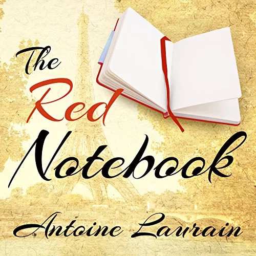 The Red Notebook By Antoine Laurain