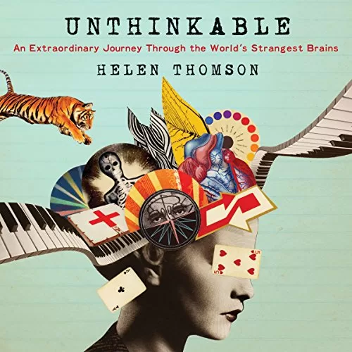 Unthinkable By Helen Thomson