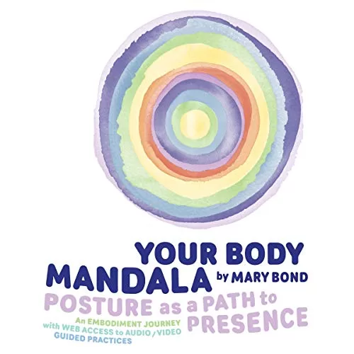 Your Body Mandala By Mary Bond