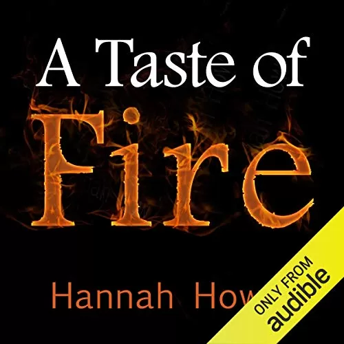 A Taste of Fire By Hannah Howell