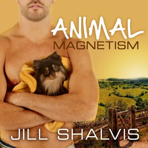 Animal Magnetism By Jill Shalvis