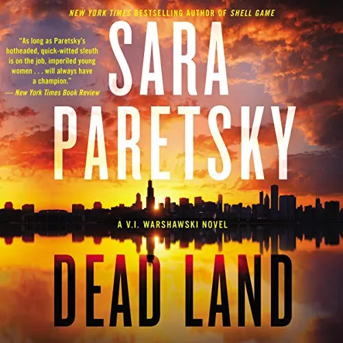 Dead Land By Sara Paretsky