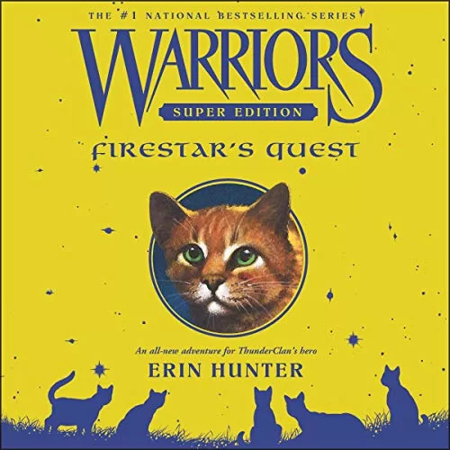 Firestar's Quest By Erin Hunter