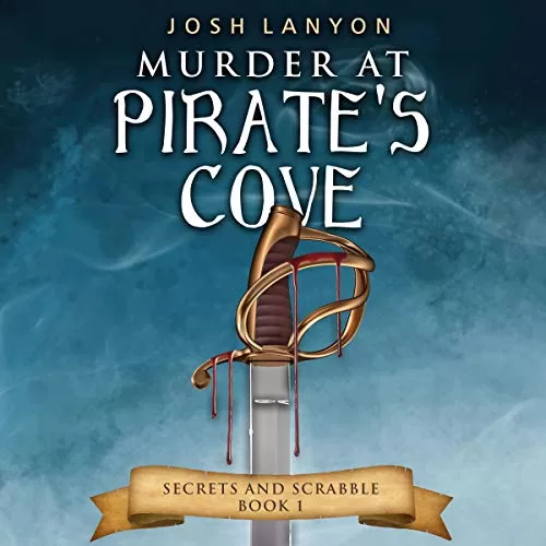 Murder at Pirate's Cove By Josh Lanyon