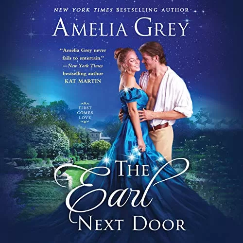 The Earl Next Door By Amelia Grey