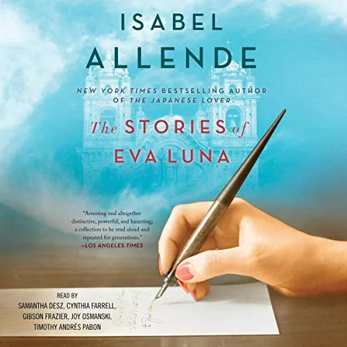 The Stories of Eva Luna By Isabel Allende