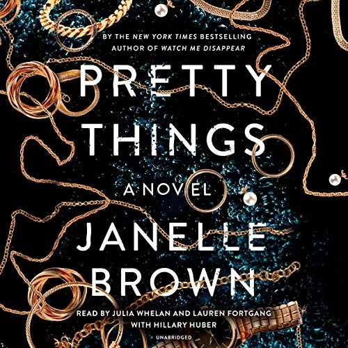 Pretty Things By Janelle Brown