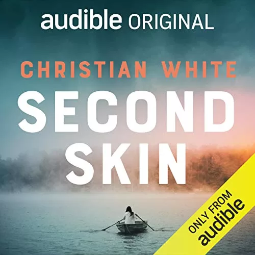 Second Skin By Christian White