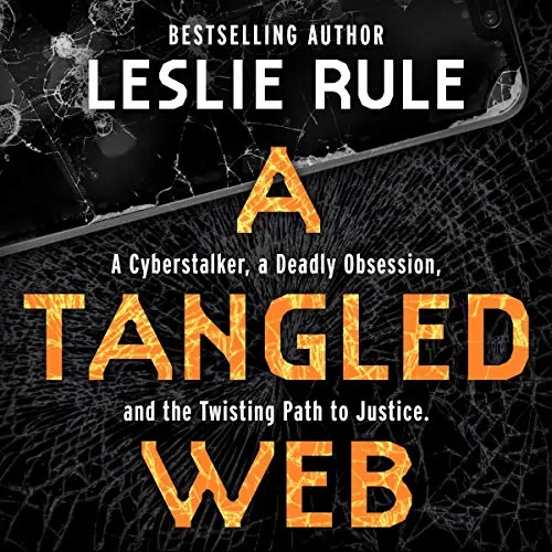 A Tangled Web By Leslie Rule