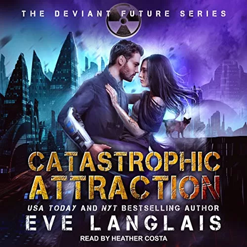 Catastrophic Attraction By Eve Langlais