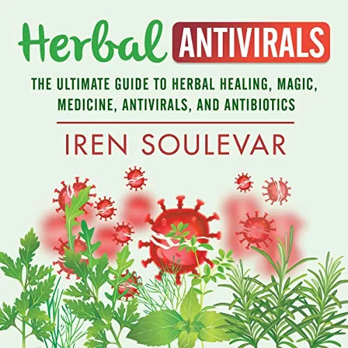 Herbal Antivirals By Iren Soulevar