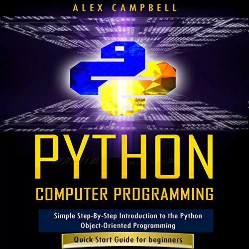 Python Computer Programming By Alex Campbell