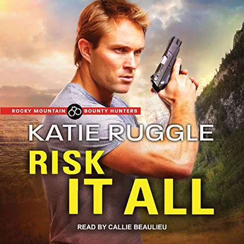 Risk It All By Katie Ruggle