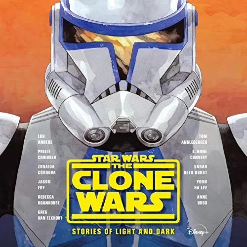 Star Wars The Clone Wars Stories of Light and Dark By Lou Anders, Tom Angleberger