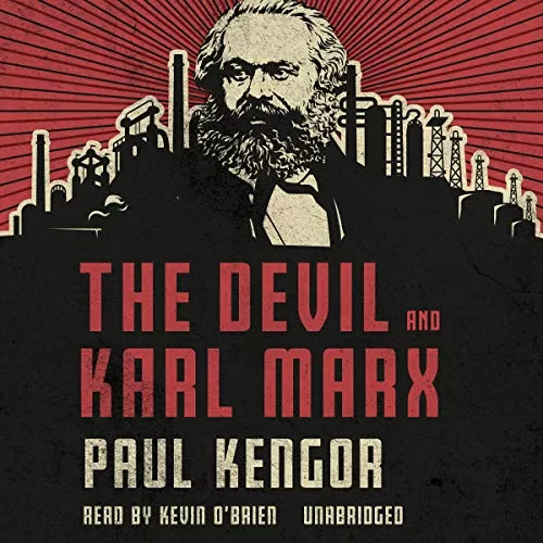 The Devil and Karl Marx By Paul Kengor