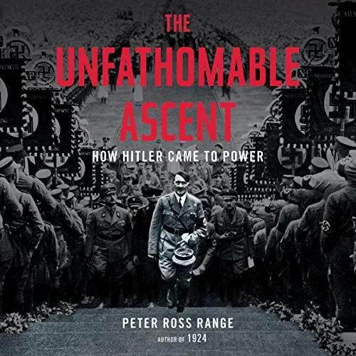 The Unfathomable Ascent By Peter Ross Range