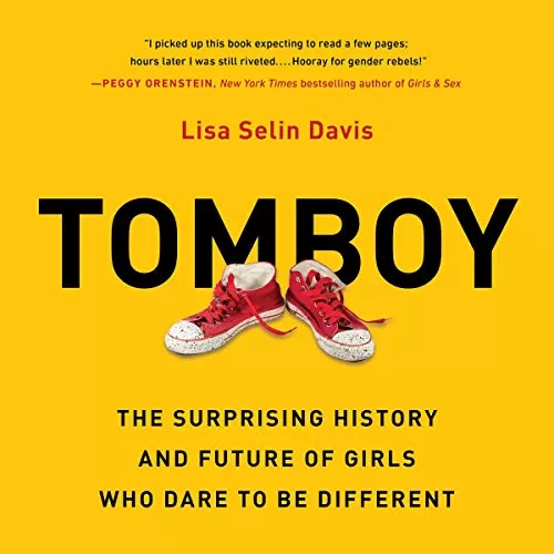 Tomboy By Lisa Selin Davis