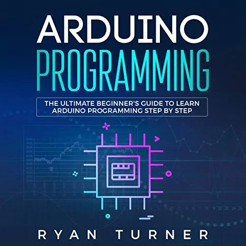 Arduino Programming By Ryan Turner