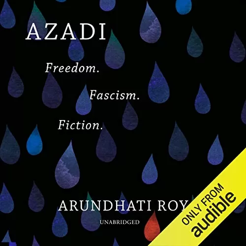 Azadi By Arundhati Roy