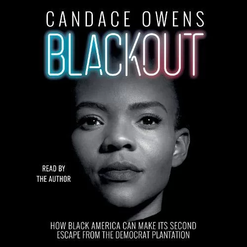 Blackout By Candace Owens, Larry Elder