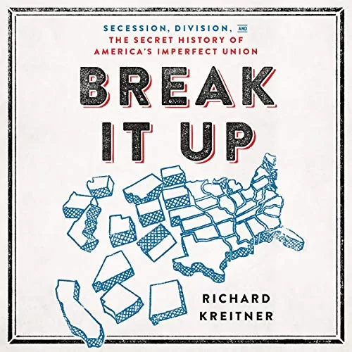 Break It Up By Richard Kreitner