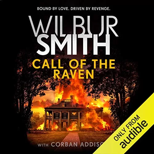 Call of the Raven By Wilbur Smith