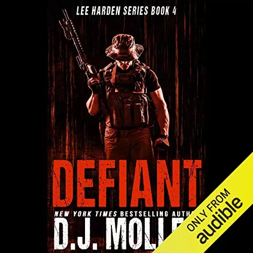 Defiant By D.J. Molles