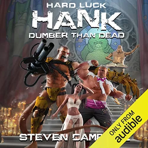 Dumber Than Dead By Steven Campbell