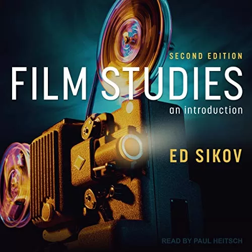 Film Studies Second Edition By Ed Sikov