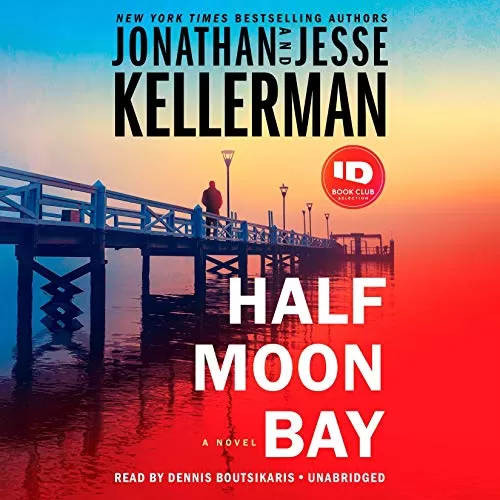 Half Moon Bay By Jonathan Kellerman, Jesse Kellerman