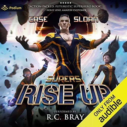 Supers Rise Up By Charles Case, Justin Sloan