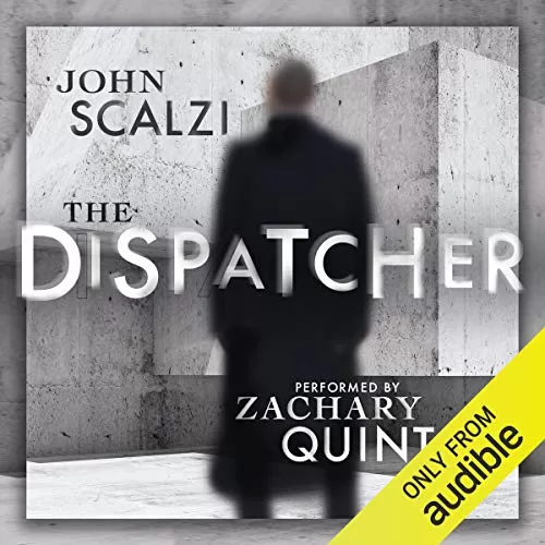 The Dispatcher By John Scalzi