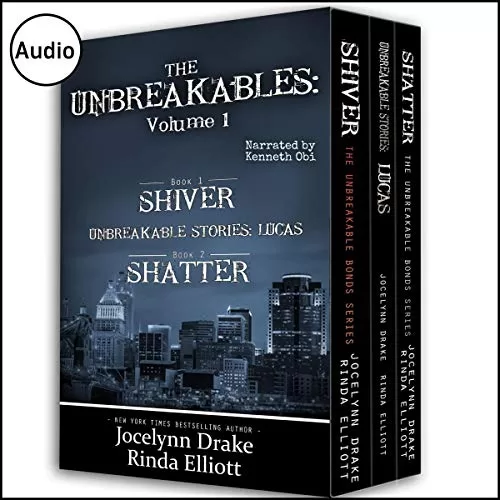 The Unbreakables Volume 1 By Jocelynn Drake, Rinda Elliott