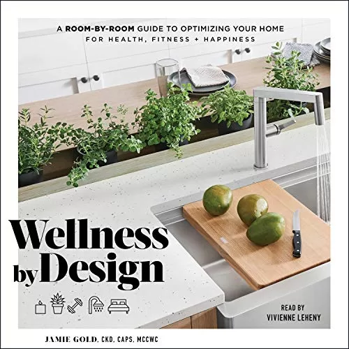 Wellness by Design By Jamie Gold