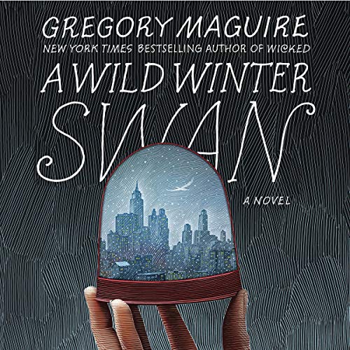 A Wild Winter Swan By Gregory Maguire